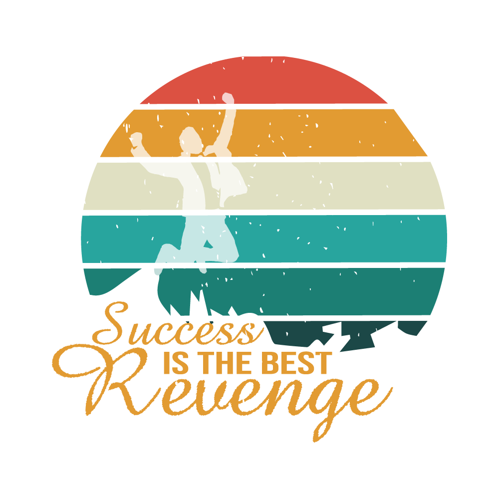 Success Revenge T-Shirt